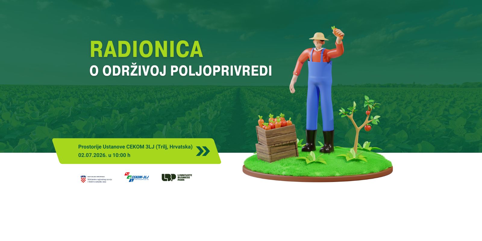 Ustanova CEKOM 3LJ domaćin Radionice o održivoj poljoprivredi